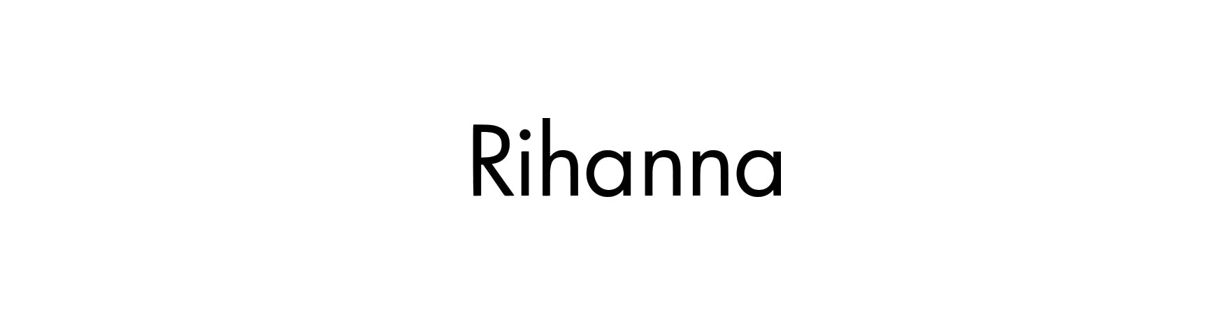 RIHANNA